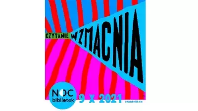 Noc Bibliotek - czytanie wzmacnia image